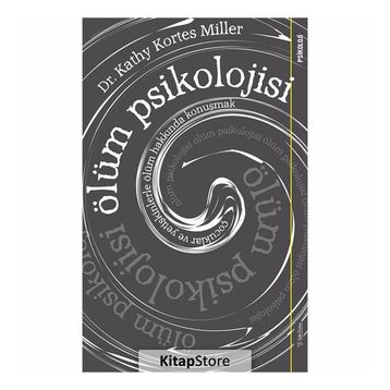 Ölüm Psikolojisi - Kathy Kortes Miller