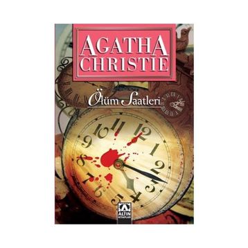 Ölüm Saatleri - Agatha Christie