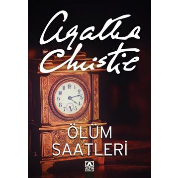 Ölüm Saatleri - Agatha Christie