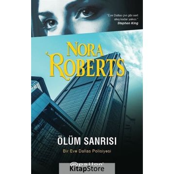 Ölüm Sanrısı - Nora Roberts