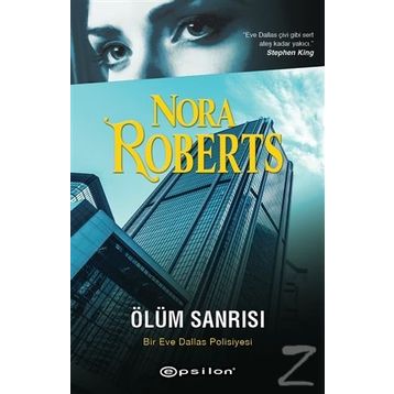 Ölüm Sanrısı - Nora Roberts