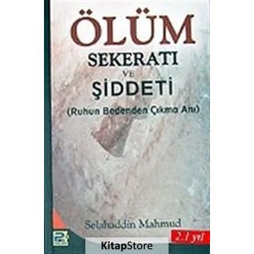ÖLÜM SEKERATI VE ŞİDDETİ - SELAHADDIN MAHMUD