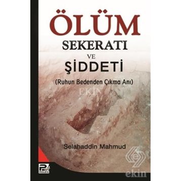 ÖLÜM SEKERATI VE ŞİDDETİ - SELAHADDIN MAHMUD