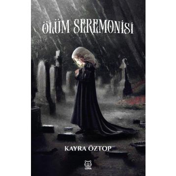 Ölüm Seremonisi - Kayra Öztop