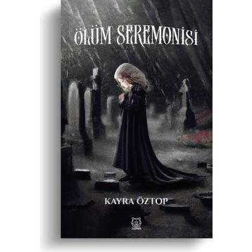 Ölüm Seremonisi - Kayra Öztop