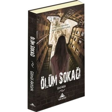 ÖLÜM SOKAĞI - GÖNÜL AKTÜRK