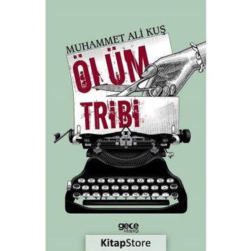 Ölüm Tribi - Koray Palamut