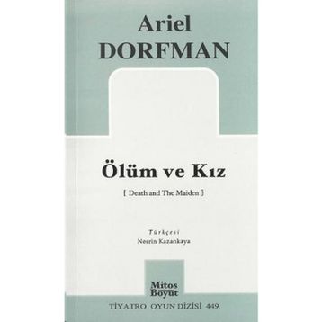 ÖLÜM VE KIZ - ARIEL DORFMAN