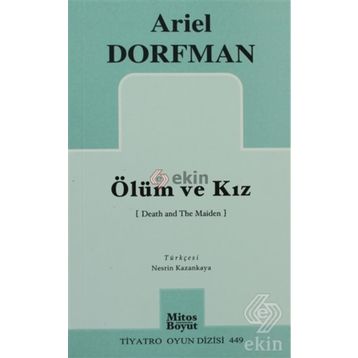 ÖLÜM VE KIZ - ARIEL DORFMAN