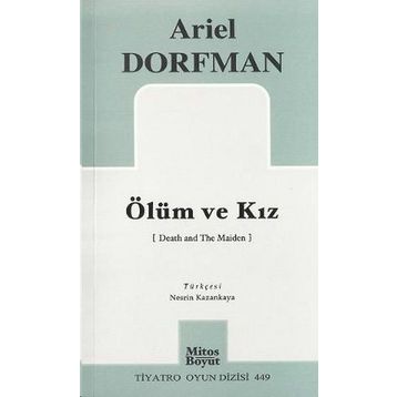 ÖLÜM VE KIZ - ARIEL DORFMAN