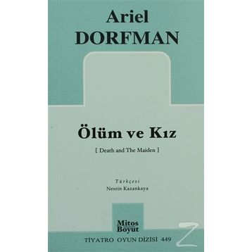 ÖLÜM VE KIZ - ARIEL DORFMAN
