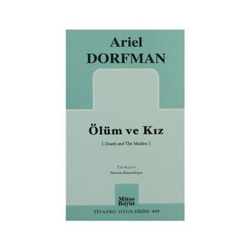 ÖLÜM VE KIZ - ARIEL DORFMAN