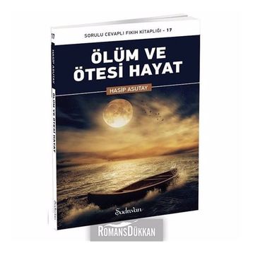 Ölüm Ve Ötesi Hayat - Hasip Asutay