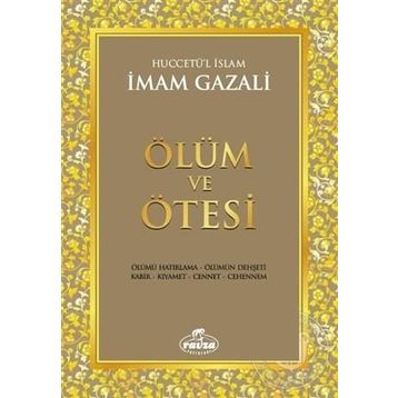 Ölüm Ve Ötesi - imami gazali