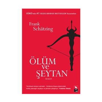 ÖLÜM VE ŞEYTAN - FRANK SCHATZING