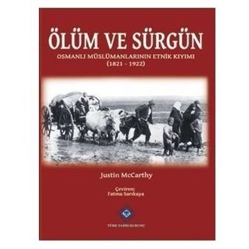 Ölüm ve Sürgün - Justin McCarthy