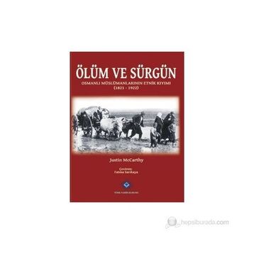 Ölüm ve Sürgün - Justin McCarthy