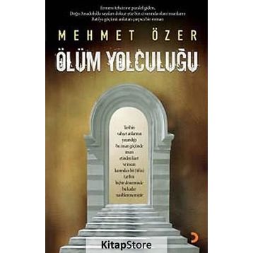 ÖLÜM YOLCULUĞU - MEHMET ÖZER