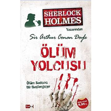ÖLÜM YOLCUSU - ARTHUR CONAN DOYLE