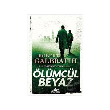 Ölümcül Beyaz Bir Cormoran Strike Romanı