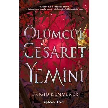 Ölümcül Cesaret Yemini Ciltli - Brigid Kemmerer