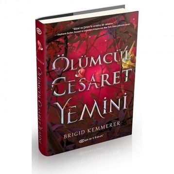Ölümcül Cesaret Yemini Ciltli - Brigid Kemmerer