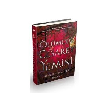 Ölümcül Cesaret Yemini Ciltli - Brigid Kemmerer
