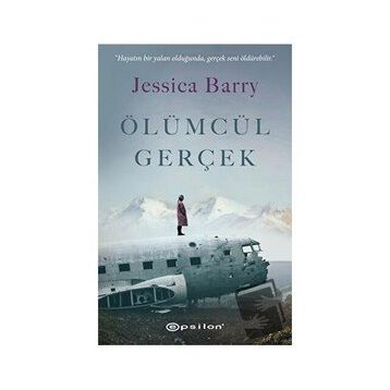 Ölümcül Gerçek - Jessica Barry