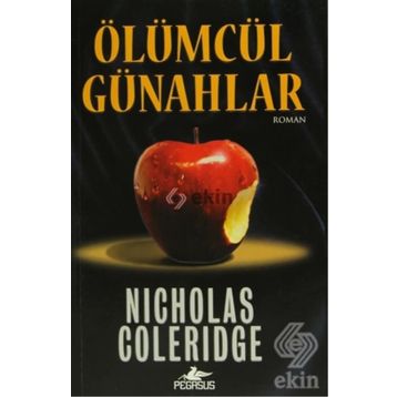 ÖLÜMCÜL GÜNAHLAR - NICHOLAS COLERIDGE