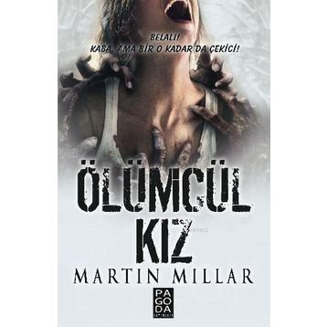 Ölümcül Kız - Martin Millar