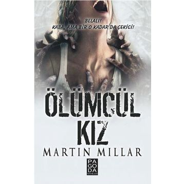 Ölümcül Kız - Martin Millar