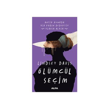 Ölümcül Seçim - Lindsey Davis