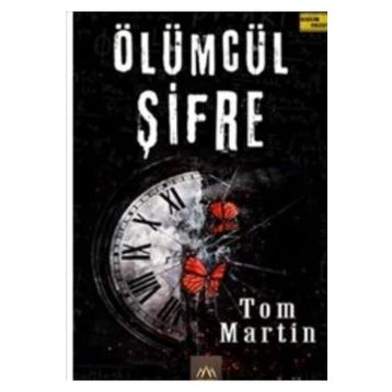 Ölümcül Şifre - Tomas Eloy Martinez