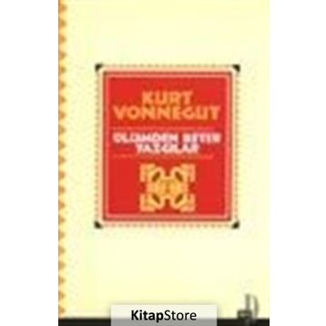 ÖLÜMDEN BETER YAZGILAR - KURT VONNEGUT