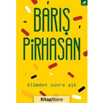 Ölümden Sonra Aşk / Barış Pirhasan