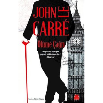 Ölüme Çağrı - John Le Carre