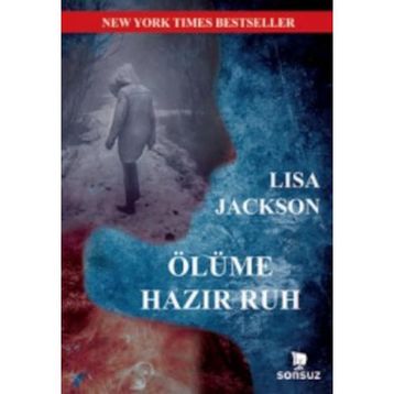 Ölüme Hazır Ruh - Lisa Jackson