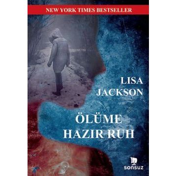 Ölüme Hazır Ruh - Lisa Jackson