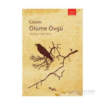 Ölüme Övgü - Marcus Tullius Cicero