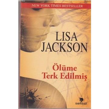 Ölüme Terk Edilmiş / Lisa Jackson
