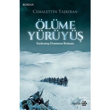Ölüme Yürüyüş - Cemalettin Taşkıran