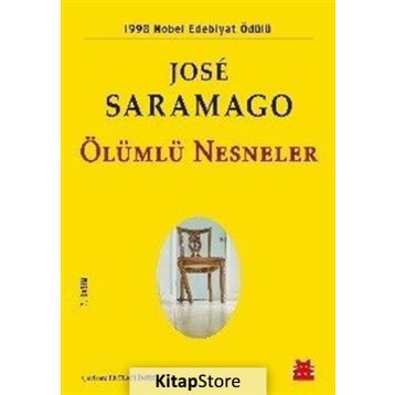 Ölümlü Nesneler - Jose Saramago