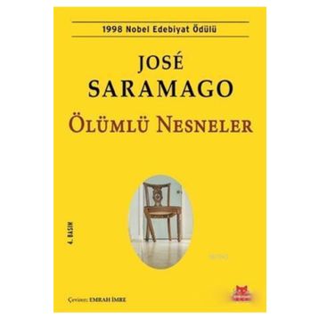 Ölümlü Nesneler - Jose Saramago