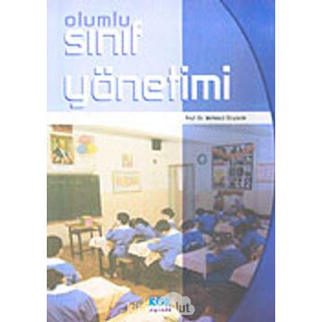 OLUMLU SINIF YÖNETIMI - MEHMET ÖZYÜREK