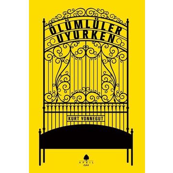 ÖLÜMLÜLER UYURKEN - KURT VONNEGUT