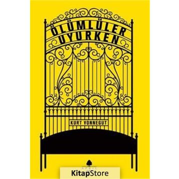 ÖLÜMLÜLER UYURKEN - KURT VONNEGUT