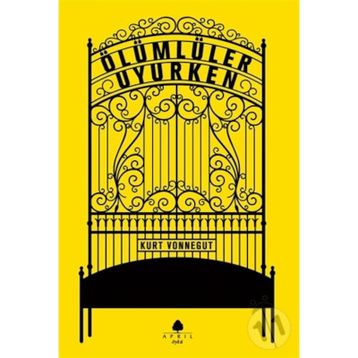 ÖLÜMLÜLER UYURKEN - KURT VONNEGUT