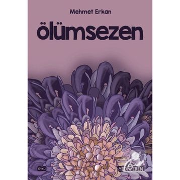 Ölümsezen - Mehmet Erkan