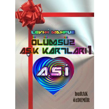 Ölümsüz Aşk Kartları 1 - Burak Özdemir