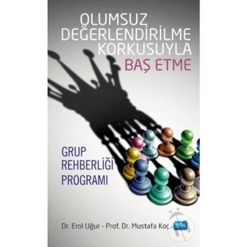 Olumsuz Değerlendirilme Korkusuyla - Kolektif